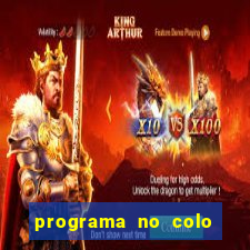 programa no colo de jesus e de maria ao vivo